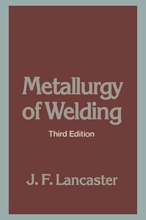 Seller image for Metallurgy of Welding for sale by BuchWeltWeit Ludwig Meier e.K.