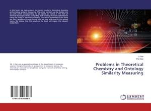 Seller image for Problems in Theoretical Chemistry and Ontology Similarity Measuring for sale by BuchWeltWeit Ludwig Meier e.K.