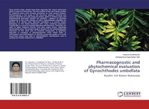 Seller image for Pharmacognostic and phytochemical evaluation of Gynochthodes umbellata for sale by BuchWeltWeit Ludwig Meier e.K.