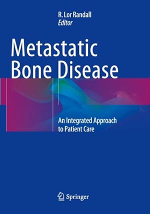 Imagen del vendedor de Metastatic Bone Disease a la venta por BuchWeltWeit Ludwig Meier e.K.