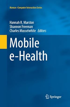 Image du vendeur pour Mobile e-Health mis en vente par BuchWeltWeit Ludwig Meier e.K.