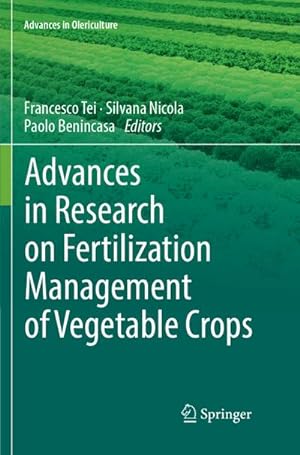 Immagine del venditore per Advances in Research on Fertilization Management of Vegetable Crops venduto da BuchWeltWeit Ludwig Meier e.K.