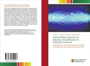 Seller image for Optical fiber solution for physical rehabilitation & eHealth scenarios for sale by BuchWeltWeit Ludwig Meier e.K.