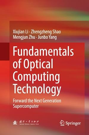 Seller image for Fundamentals of Optical Computing Technology for sale by BuchWeltWeit Ludwig Meier e.K.