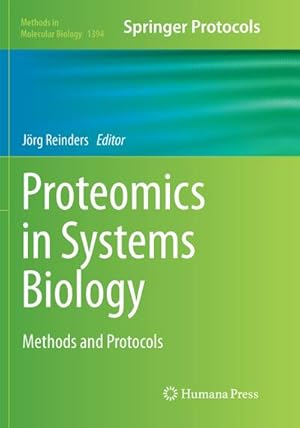 Imagen del vendedor de Proteomics in Systems Biology a la venta por BuchWeltWeit Ludwig Meier e.K.