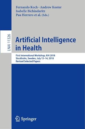 Imagen del vendedor de Artificial Intelligence in Health a la venta por BuchWeltWeit Ludwig Meier e.K.