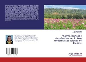 Seller image for Pharmacognostic standardization in two underutilised species of Cleome for sale by BuchWeltWeit Ludwig Meier e.K.