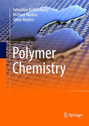 Image du vendeur pour Polymer Chemistry mis en vente par BuchWeltWeit Ludwig Meier e.K.