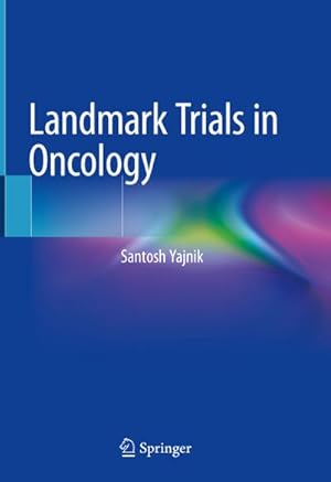 Bild des Verkufers fr Landmark Trials in Oncology zum Verkauf von BuchWeltWeit Ludwig Meier e.K.