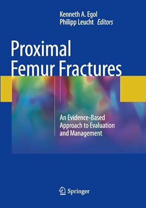 Immagine del venditore per Proximal Femur Fractures venduto da BuchWeltWeit Ludwig Meier e.K.