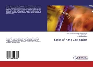 Imagen del vendedor de Basics of Nano Composites a la venta por BuchWeltWeit Ludwig Meier e.K.