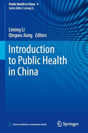 Imagen del vendedor de Introduction to Public Health in China a la venta por BuchWeltWeit Ludwig Meier e.K.