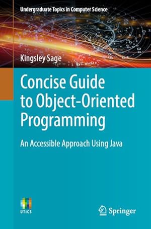 Image du vendeur pour Concise Guide to Object-Oriented Programming mis en vente par BuchWeltWeit Ludwig Meier e.K.