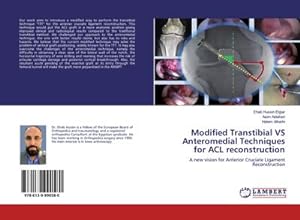 Seller image for Modified Transtibial VS Anteromedial Techniques for ACL reconstruction for sale by BuchWeltWeit Ludwig Meier e.K.