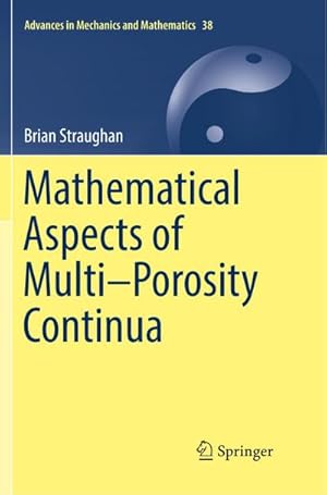 Seller image for Mathematical Aspects of MultiPorosity Continua for sale by BuchWeltWeit Ludwig Meier e.K.