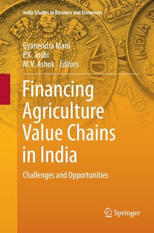 Seller image for Financing Agriculture Value Chains in India for sale by BuchWeltWeit Ludwig Meier e.K.