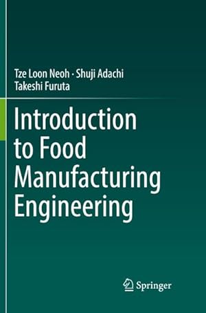 Seller image for Introduction to Food Manufacturing Engineering for sale by BuchWeltWeit Ludwig Meier e.K.