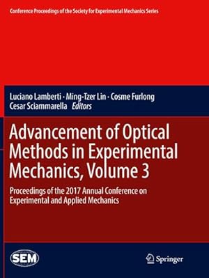 Seller image for Advancement of Optical Methods in Experimental Mechanics, Volume 3 for sale by BuchWeltWeit Ludwig Meier e.K.