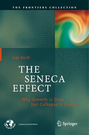 Seller image for The Seneca Effect for sale by BuchWeltWeit Ludwig Meier e.K.