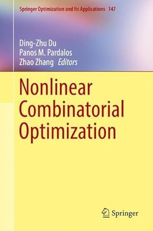 Immagine del venditore per Nonlinear Combinatorial Optimization venduto da BuchWeltWeit Ludwig Meier e.K.