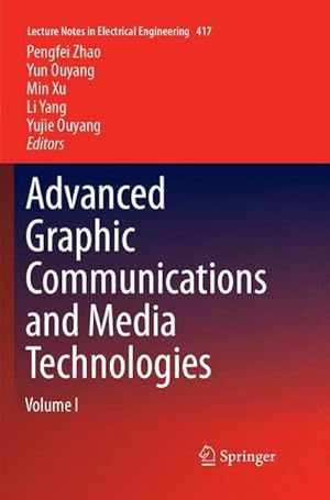 Seller image for Advanced Graphic Communications and Media Technologies for sale by BuchWeltWeit Ludwig Meier e.K.