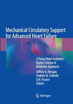 Seller image for Mechanical Circulatory Support for Advanced Heart Failure for sale by BuchWeltWeit Ludwig Meier e.K.