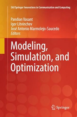 Seller image for Modeling, Simulation, and Optimization for sale by BuchWeltWeit Ludwig Meier e.K.