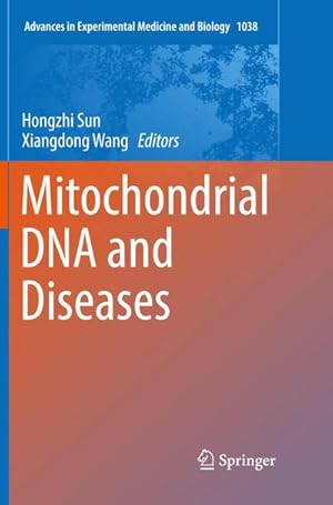 Seller image for Mitochondrial DNA and Diseases for sale by BuchWeltWeit Ludwig Meier e.K.