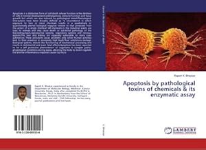Seller image for Apoptosis by pathological toxins of chemicals & its enzymatic assay for sale by BuchWeltWeit Ludwig Meier e.K.