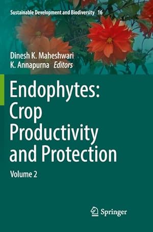 Seller image for Endophytes: Crop Productivity and Protection for sale by BuchWeltWeit Ludwig Meier e.K.