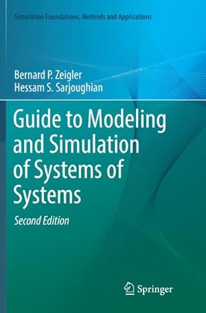 Immagine del venditore per Guide to Modeling and Simulation of Systems of Systems venduto da BuchWeltWeit Ludwig Meier e.K.