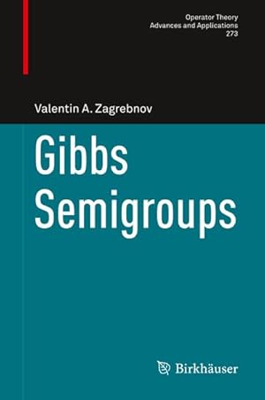 Seller image for Gibbs Semigroups for sale by BuchWeltWeit Ludwig Meier e.K.