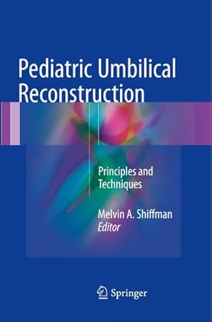 Immagine del venditore per Pediatric Umbilical Reconstruction venduto da BuchWeltWeit Ludwig Meier e.K.