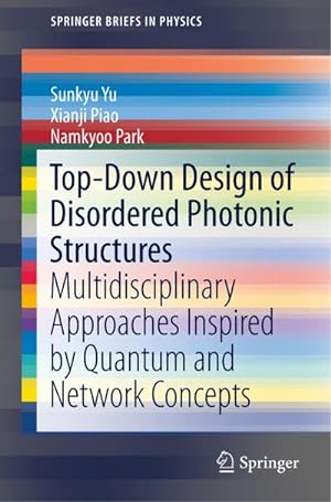 Seller image for Top-Down Design of Disordered Photonic Structures for sale by BuchWeltWeit Ludwig Meier e.K.
