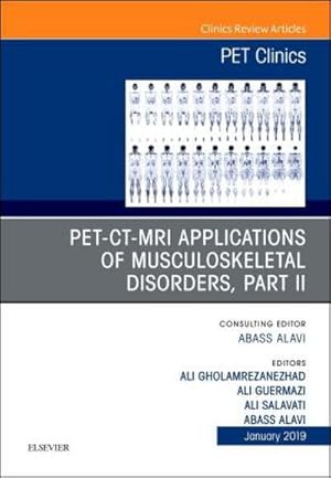 Seller image for Pet-Ct-MRI Applications in Musculoskeletal Disorders, Part II, an Issue of Pet Clinics for sale by BuchWeltWeit Ludwig Meier e.K.