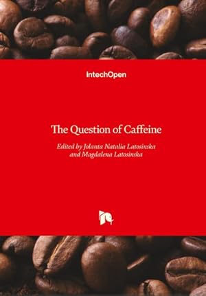 Seller image for The Question of Caffeine for sale by BuchWeltWeit Ludwig Meier e.K.