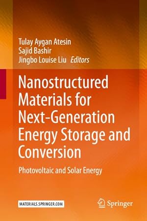 Immagine del venditore per Nanostructured Materials for Next-Generation Energy Storage and Conversion venduto da BuchWeltWeit Ludwig Meier e.K.