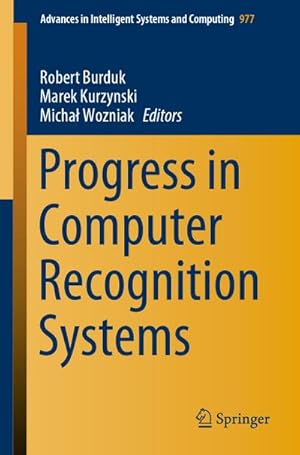 Immagine del venditore per Progress in Computer Recognition Systems venduto da BuchWeltWeit Ludwig Meier e.K.