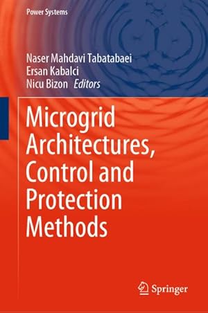 Immagine del venditore per Microgrid Architectures, Control and Protection Methods venduto da BuchWeltWeit Ludwig Meier e.K.