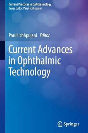 Seller image for Current Advances in Ophthalmic Technology for sale by BuchWeltWeit Ludwig Meier e.K.