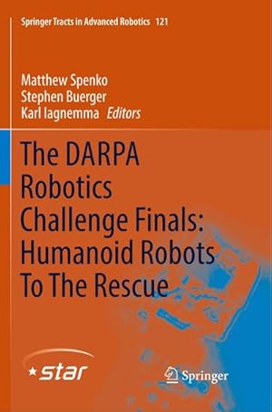 Immagine del venditore per The DARPA Robotics Challenge Finals: Humanoid Robots To The Rescue venduto da BuchWeltWeit Ludwig Meier e.K.