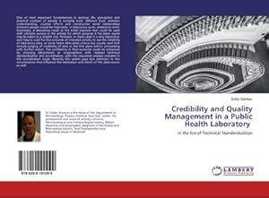 Bild des Verkufers fr Credibility and Quality Management in a Public Health Laboratory zum Verkauf von BuchWeltWeit Ludwig Meier e.K.