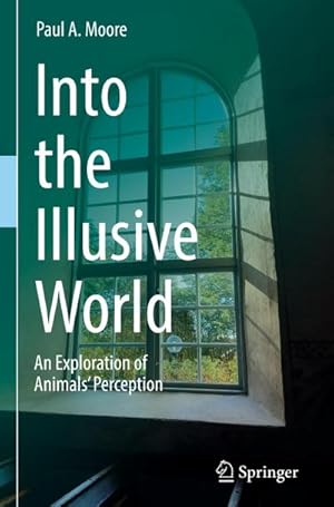 Seller image for Into the Illusive World for sale by BuchWeltWeit Ludwig Meier e.K.