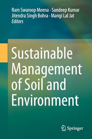 Immagine del venditore per Sustainable Management of Soil and Environment venduto da BuchWeltWeit Ludwig Meier e.K.
