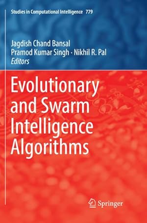 Seller image for Evolutionary and Swarm Intelligence Algorithms for sale by BuchWeltWeit Ludwig Meier e.K.