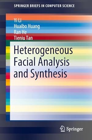 Seller image for Heterogeneous Facial Analysis and Synthesis for sale by BuchWeltWeit Ludwig Meier e.K.
