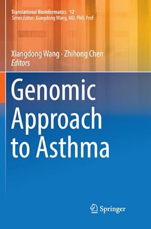 Immagine del venditore per Genomic Approach to Asthma venduto da BuchWeltWeit Ludwig Meier e.K.