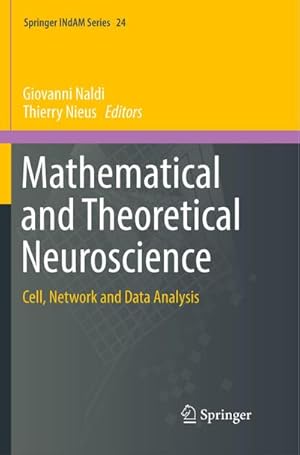 Seller image for Mathematical and Theoretical Neuroscience for sale by BuchWeltWeit Ludwig Meier e.K.
