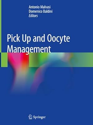 Seller image for Pick Up and Oocyte Management for sale by BuchWeltWeit Ludwig Meier e.K.