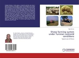 Immagine del venditore per Sheep farming system under Tunisian semiarid conditions venduto da BuchWeltWeit Ludwig Meier e.K.